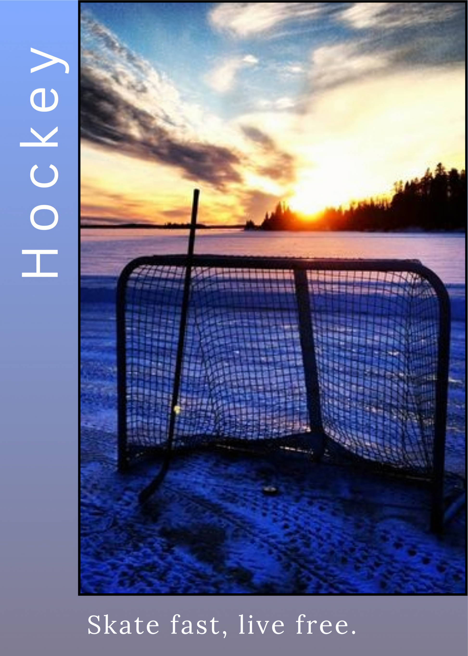 Nahaufnahme Poster mit Rahmen von einem Hockeytor auf einem Hockeyplatz in der Natur auf einem See mit Schrift und Motivationszitat in blau schwarz orange mit Sonnenuntergang