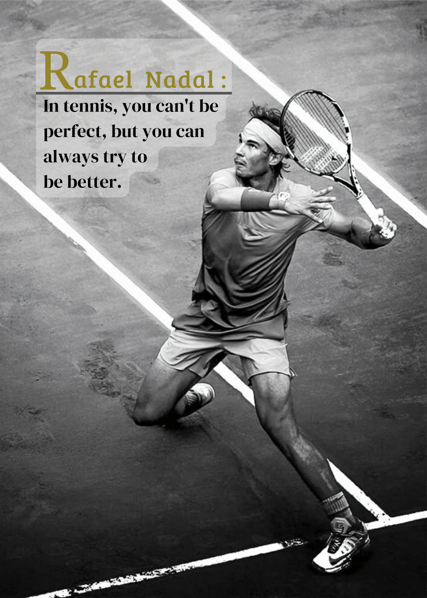 Nahaufnahme Poster mit Rahmen von Rafael Nadal beim Tennisspielen mit motivationsspruch und überschrift Bild in Grau