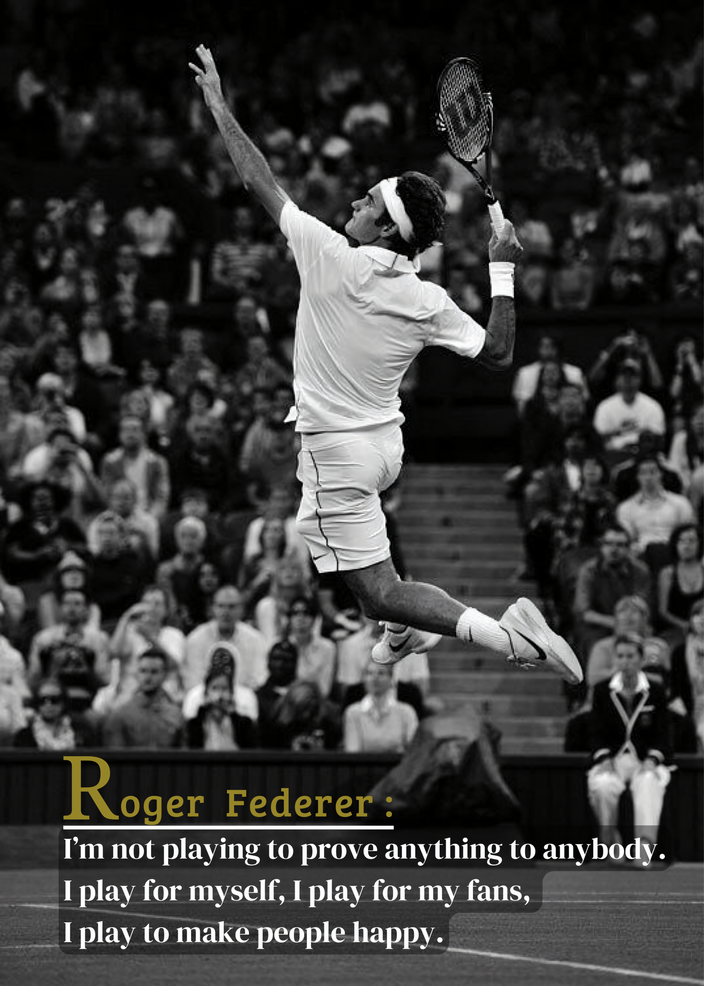 Nahaufnahme Poster mit Rahmen Tennisspieler Roger Federer beim Tennisspielen mit motivierenden Zitat und überschrift in Schwarz weiß und Grau