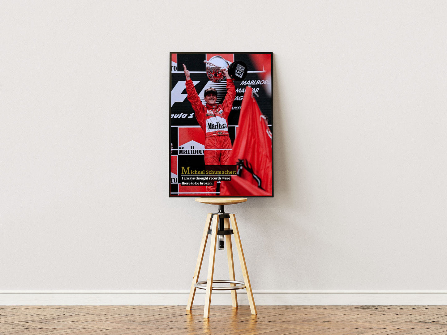 Poster ständer Poster mit Rahmen Formel 1 Rennfahrer Schumacher als Sieger mit Pokal bei der Siegerehrung als Sieger jubeln mit motivationsspruch und überschrift in rot schwarz weiß